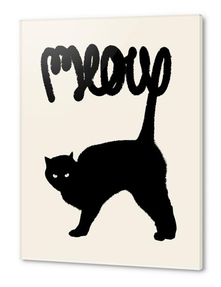 Meow Acrylic prints by Florent Bodart - Speakerine