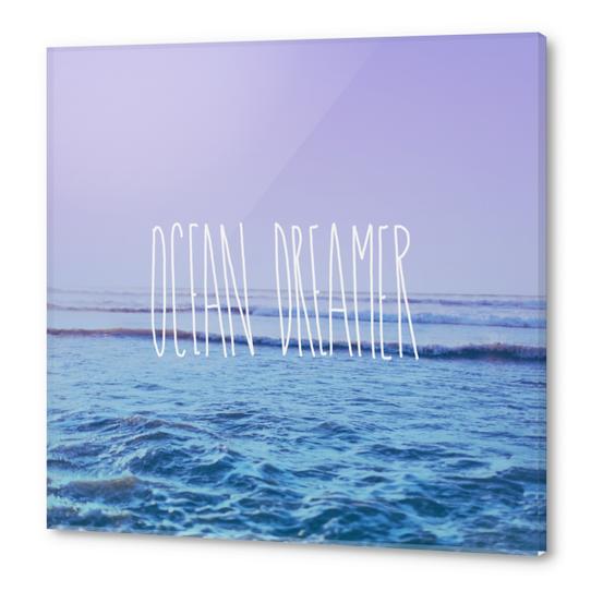 Ocean Dreamer Acrylic prints by Leah Flores