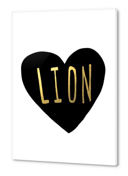 Lion Heart Acrylic prints by Leah Flores