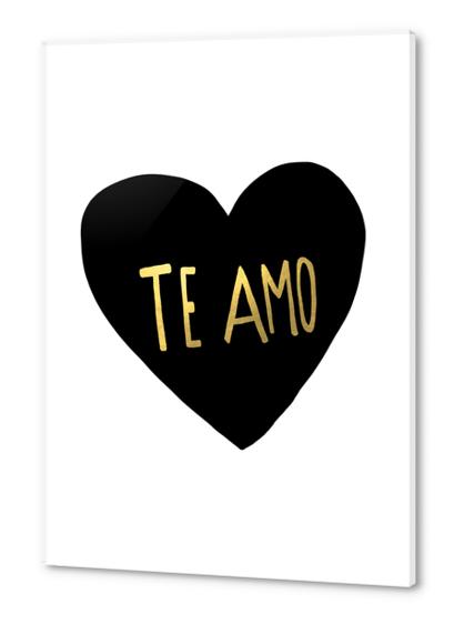 Te Amo Acrylic prints by Leah Flores