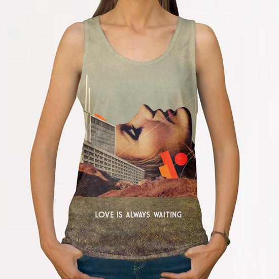 Love Is Always Waiting All Over Print Tanks by Frank Moth