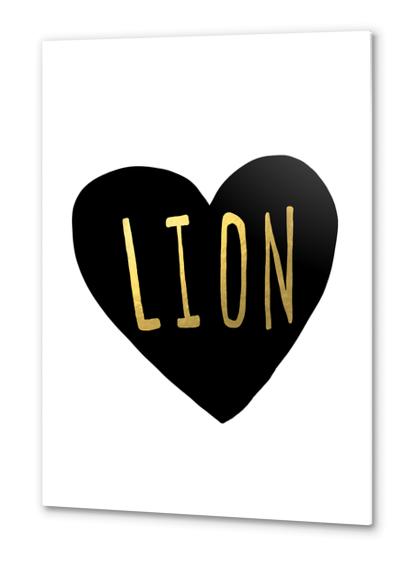 Lion Heart Metal prints by Leah Flores