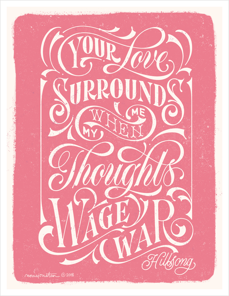 Your Love Surrounds Me Art Print by noviajonatan