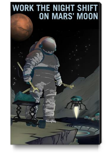 Work the Night Shift on Martian Moon Phobos - NASA KSC Space Tourism Poster Canvas Print by Space Travel