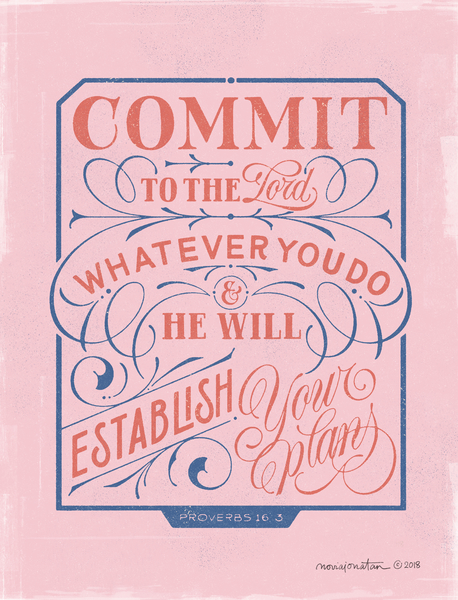 Commit to The Lord  by noviajonatan