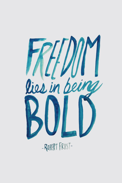 Freedom Bold by Leah Flores