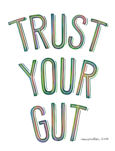 Trust Your Gut by noviajonatan