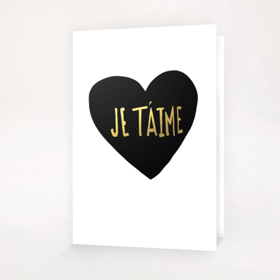 Je T'aime Greeting Card & Postcard by Leah Flores