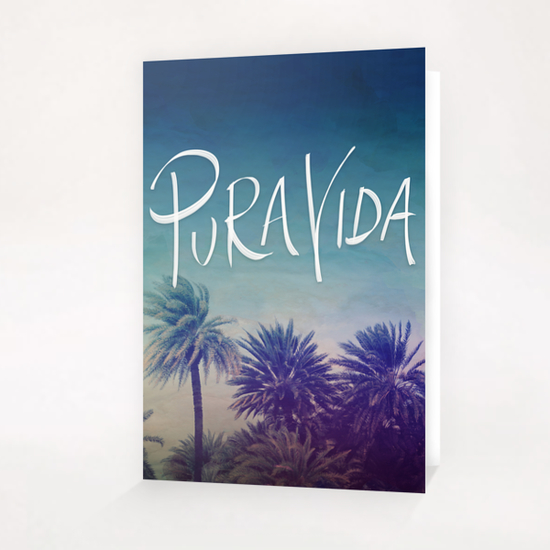Pura Vida Greeting Card & Postcard by Leah Flores