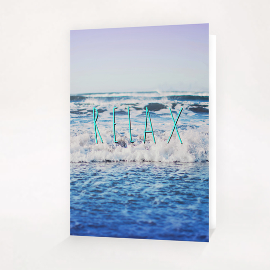 Relax Greeting Card & Postcard by Leah Flores