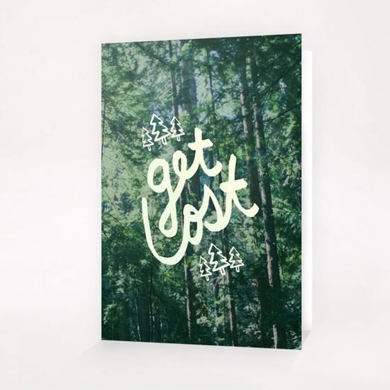 Get Lost - Muir Woods Greeting Card & Postcard by Leah Flores