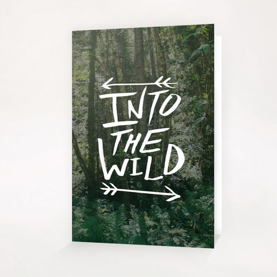 Into the Wild Greeting Card & Postcard by Leah Flores