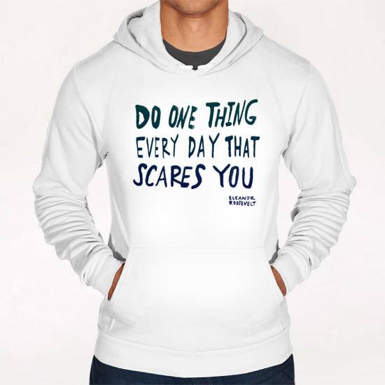 Scares You Hoodie by Leah Flores