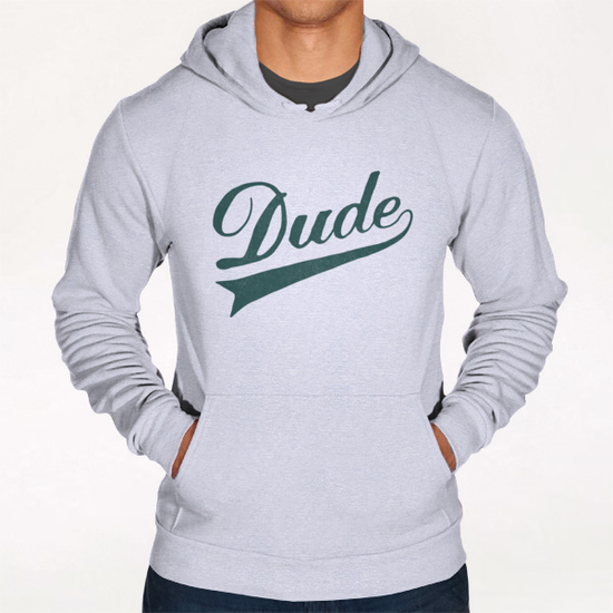 Dude Hoodie by Florent Bodart - Speakerine