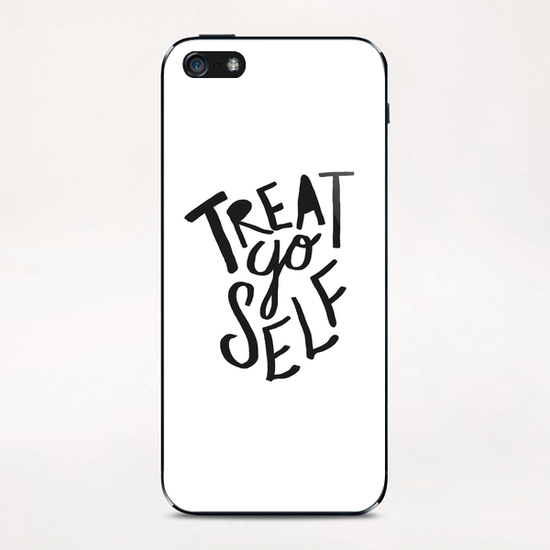Treat Yo Self iPhone & iPod Skin by Leah Flores
