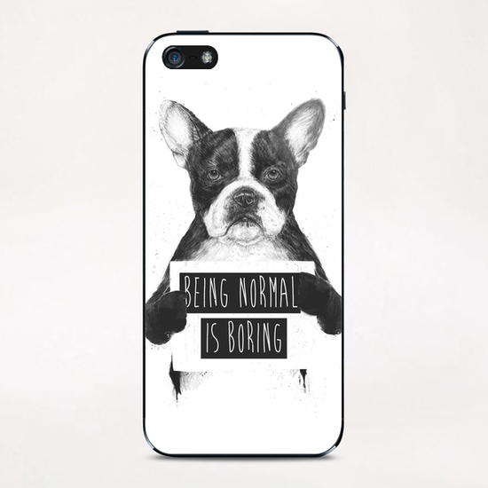 Being normal is boring iPhone & iPod Skin by Balazs Solti