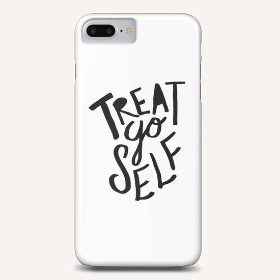 Treat Yo Self Phone Case by Leah Flores