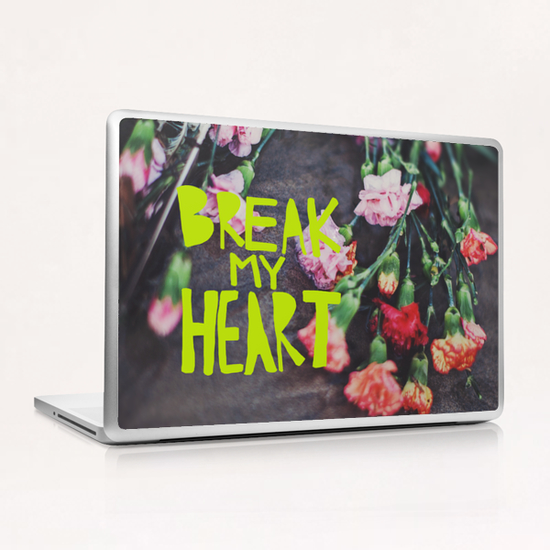 Break My Heart Laptop & iPad Skin by Leah Flores