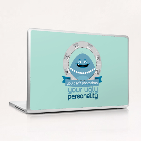 Ugly personality Laptop & iPad Skin by daniac