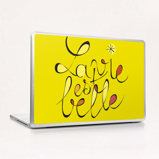 La vie est belle Laptop & iPad Skin by Alex Xela