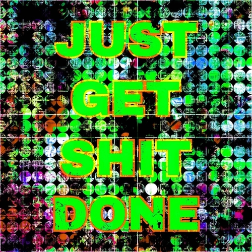 just get it done quote with circle pattern painting abstract background in green blue pink Mural by Timmy333