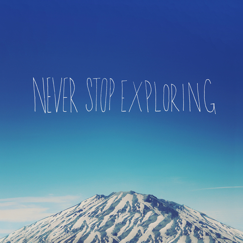 Never Stop Exploring - Mountain Mural by Leah Flores