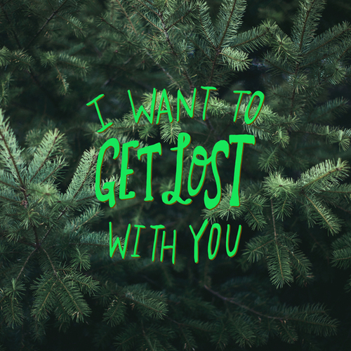 I Want To Get Lost With You Mural by Leah Flores